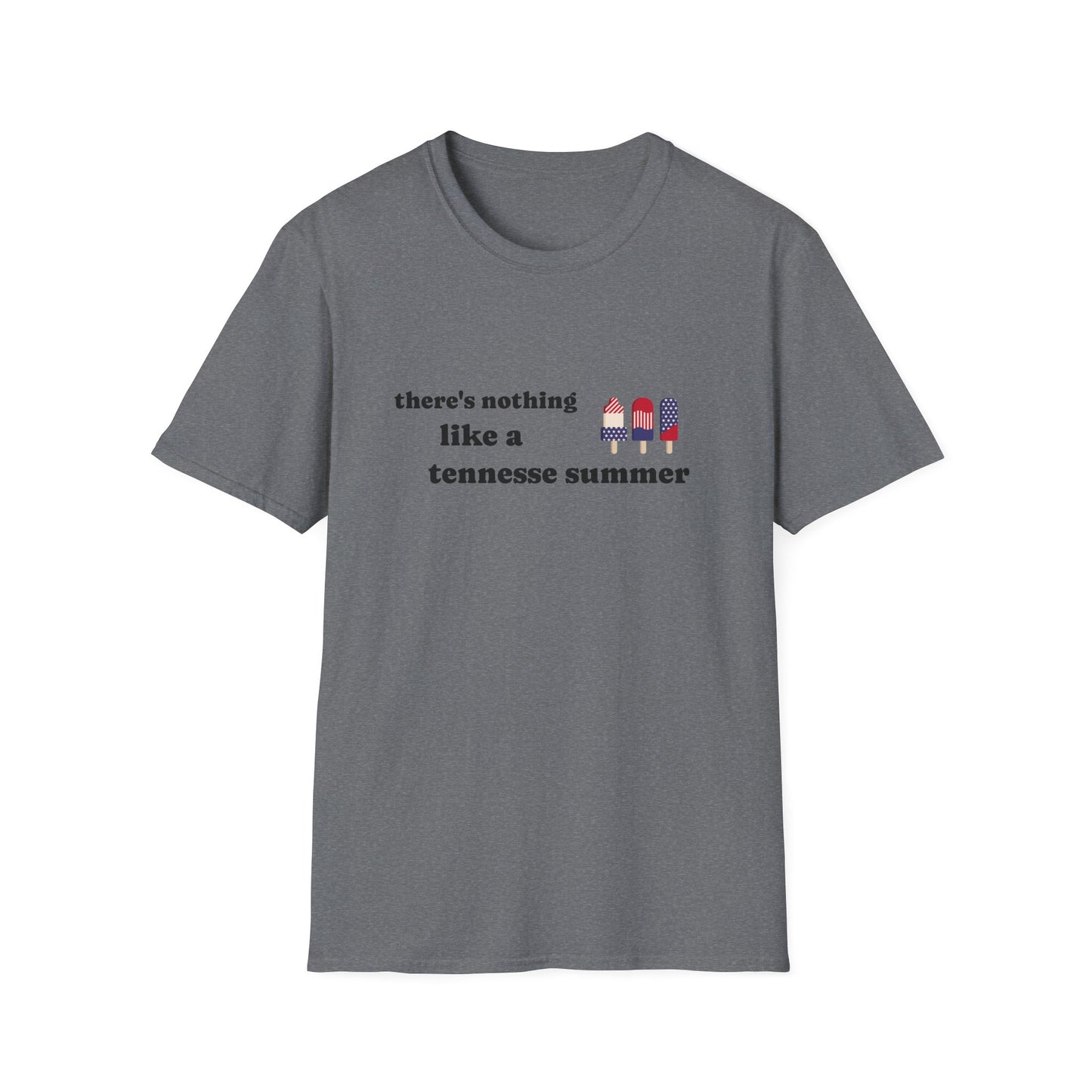 T-Shirt with 'There's Nothing Like a Tennessee Summer' Design - Perfect for Summer, Tennessee, Travel, Casual Wear, Gift